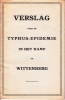 Verslag over de Typhus Epidemie in het Kamp te Wittenberg.. (YOUNGER, Justice, reporter).