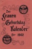 Der Frauen Geburtstag Kalender fr 1902. Wine of Cardui, Thedfords Black Draught.. CHATTANOOGA MEDICINE CO.