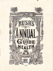 Rush's Annual and Guide to Health.. RUSH.