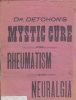 Mystic Cure.. DETCHON, I.A.