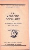 La Mdecine Populaire. Prface de Albert Marinus.. HERMANT, Paul & Denis BOOMANS.