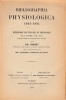 BIBLIOGRAPHIA PHYSIOLOGICA 1893-1894. Repertoire des Travaux de Physiologie de l'Annee 1893-1894 classe d'apres la Classification Dcimale ... Avec la ...