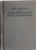 Strahlenbehandlung bei Hautkrankheiten (Rontgen, Licht, Radium).. BLUMENTHAL, Franz.