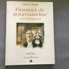 L'instinct de gourmandise en Périgord. Illustrations Marcel PAJOT. Préface Georges PERNOUD. . TESTUT (Michel ). 