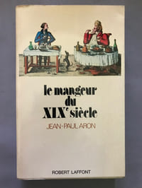 Le mangeur du XIX° siècle.