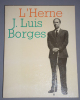 Cahier de l'Herne, n° 4 : "J. Luis Borges", dirigé par Constantin Tacou. . (BORGES). 