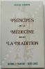 PRINCIPES DE LA MÉDECINE SELON LA TRADITION. ANDRES, Gilles