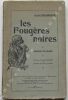 LES FOUGÈRES NOIRES, poésies patoises.. Jules MOUSSERON (envoi), dessins de Lucien Jonas