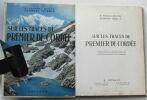 SUR LES TRACES DE "PREMIER DE CORDEE", ouvrage orné de 59 héliogravures et de 22 reproductions en couleurs d'après des clichés Kodachromes et ...