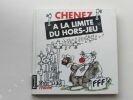 A LA LIMITE DU HORS-JEU, ensemble de dessins parus dans le journal "L'Equipe" de septembre 91 à septembre 92.. Bernard CHENEZ, avec envoi !!!