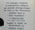 L'APOCALYPSE - Livre unique, poids 210 kg - prix 2 millions - imaginé et réalisé de 1958 à 1961 par JOSEPH PORET, catalogue de l'exposition au Musée ...