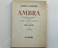 AMBRA - CHANSON DE CARNAVAL - L'ALTERCATION ET LETTRE A FREDERIC D'ARAGON, traduits et présentés par André CHASTEL. LAURENT LE MAGNIFIQUE ( de ...
