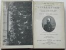 THE CRUISE OF HER MAJESTY'S SHIP "CHALLENGER".  Voyages over many seas, scenes in many lands. With maps and illustrations.. W. J. J. SPRY, R.N., ...