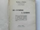 DE CYTHERE A LESBOS - Ouvrage documentaire sur la psycho-physiologie de la passion sexuelle des lesbiennes ainsi que sur les causes et effets de ...