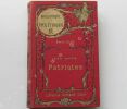 LES PETITS PATRIOTES, illustrations de P. Kauffmann et P. Sellier.. Emile CERE