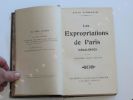 LES EXPROPRIATIONS DE PARIS (1866-1890)Première série 1866-1870. Léon LESAGE