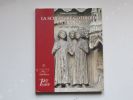 LA SCULPTURE GOTHIQUE EN FRANCE, XII° - XIII° siècles. Fabienne JOUBERT