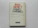 POMPES FUNEBRES. Jean GENET
