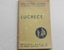 LUCRÈCE - Les Lettres Latines. R. MORISSET et G. THEVENOT