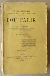 Bou-Farik. Une page de l'histoire de la colonisation algérienne