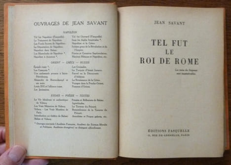 Tel fut le Roi de Rome.. Savant (Jean).