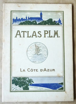 Atlas PLM. La Côte d'Azur. De Marseille à Vintimille.. Atlas.