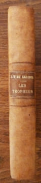 Les Trophées.. Hérédia (José maria de).