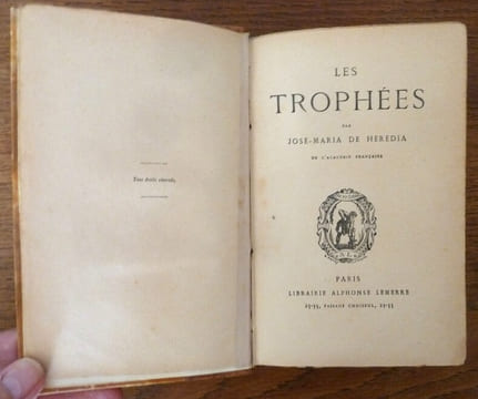 Les Trophées.. Hérédia (José maria de).