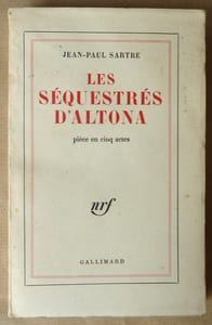 Les Séquestrés d'Altona. Pièce en cinq actes.