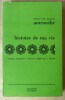 Histoire de ma vie.. Amrouche (Fadhma A&iuml;th Mansour).
