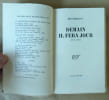 Demain il fera jour. Trois actes.. Montherlant (Henry de).