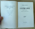 L'autre c&ocirc;t&eacute;. Traduit de l'anglais par Emmanuel Boudot-Lamotte.. Hudson (Stephen).