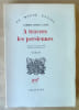 A travers les persiennes. Traduit de l'espagnol par Annie Brousseau.. Gaite (Carmen Martin).
