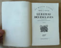 Le bateau des esclaves. Traduit de l'allemand par Jacques Martin.. Werner (Bruno E.).