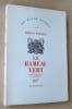Le Rameau Vert. Traduit de l'am&eacute;ricain par R. N. Raimbault.. Faulkner (William).