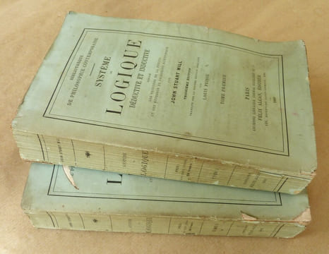 Système de Logique Déductive et Inductive. Exposé des principes de la preuve et des méthodes de recherches scientifiques.. Stuart Mill.