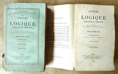 Système de Logique Déductive et Inductive. Exposé des principes de la preuve et des méthodes de recherches scientifiques.