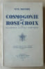 Cosmogonie des Rose-Croix ou philosophie mystique chr&eacute;tienne.. Heindel (Max).