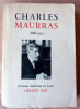 Charles Maurras. 1868-1952.. [Maurras].