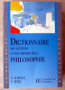 Dictionnaire des Auteurs et des Thèmes de la Philosophie.. Auroux (Sylvain) et Weil (Yvonne).