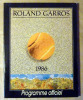 Roland Garros. Programme Officiel 1986.. 