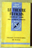 Le Théâtre Français depuis 1900.. Versini (Georges).