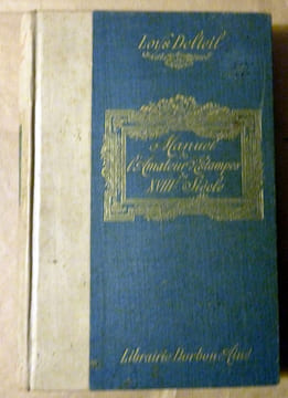 Manuel de L'Amateur d'Estampes du XVIIIéme siècle.. Delteil (Loys).