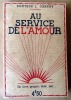 Au service de l'Amour.. Carnot (Docteur J.).