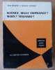 Science, Seule Espérance? Marx? Teilhard?. Bissières (René) et Vacherot (Jacques).