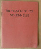 Cérémonial de Communion Solennelle et de Profession de Foi (3ème édition).. Collectif.( Abbé J. Labigne).