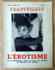Crapouillot. Numéro Spécial; L'Erotisme et sa répression: dans les arts, les lettres et le cinéma. N°62. Galtier-Boissière.