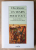 Un Temps pour tout. Traduit de l'hébreu par Ernest Renan.. L'Ecclésiaste.