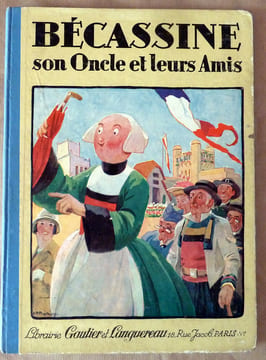 Bécassine. Bécassine son oncle et leurs amis. 1ère édition.. Caumery et Pinchon.