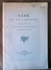 Sade et le Sadisme. Introduction à L'Edition des Oeuvres Complètes du Marquis de Sade.. Lely (Gilbert).